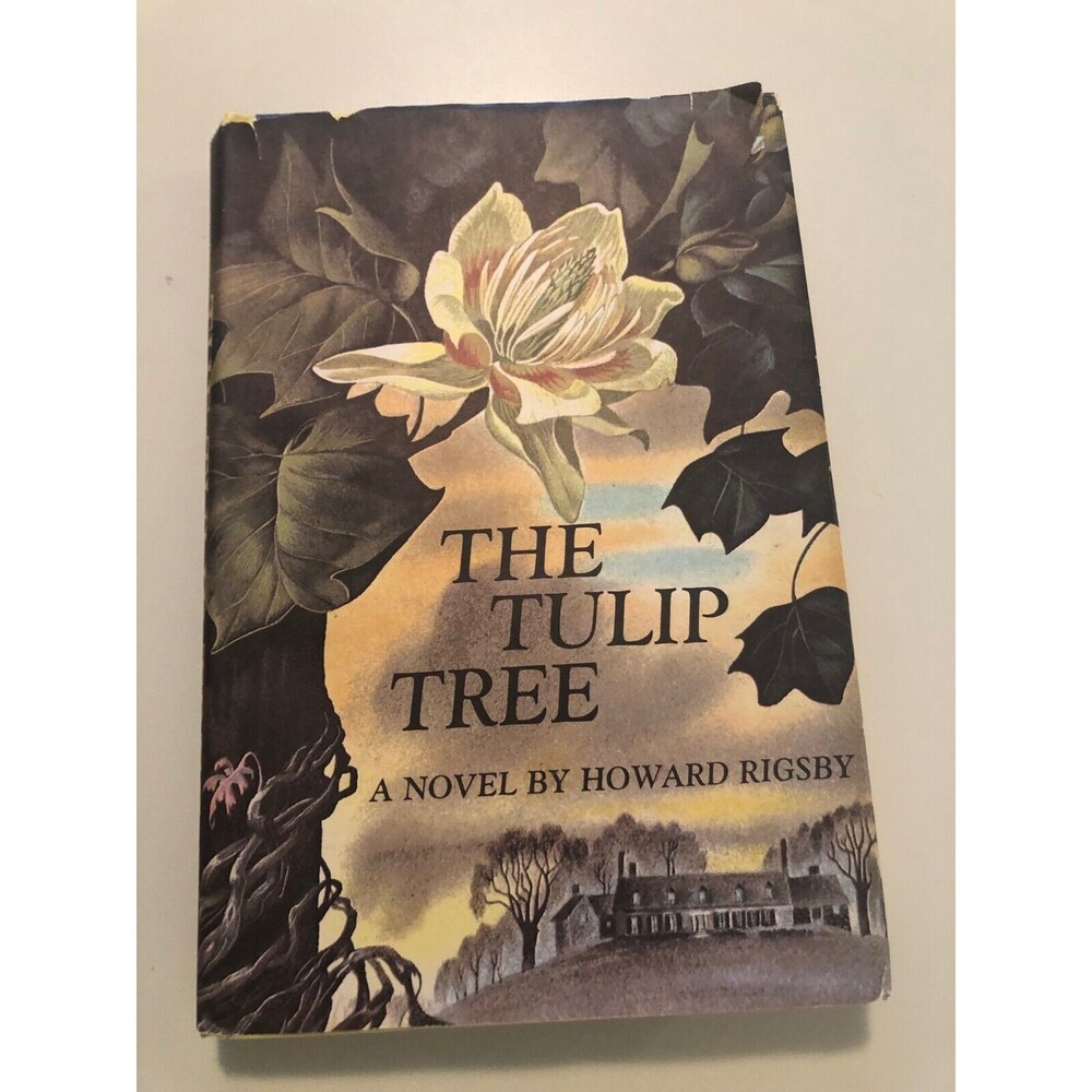 The Tulip Tree by Howard Rigsby Hardcover Book HCDJ Vintage 1963 BCE
